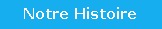 Notre Histoire