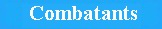 Combattants